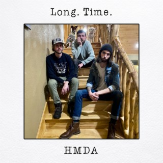 Long. Time.