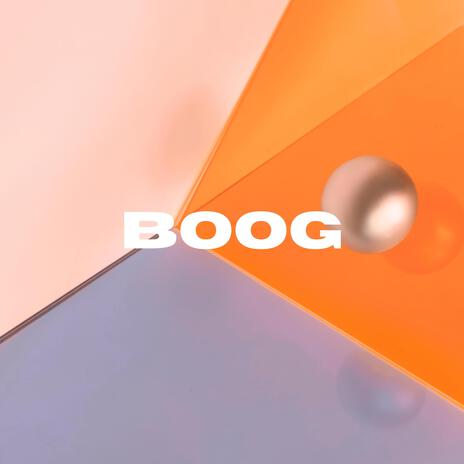 BOOG | Boomplay Music