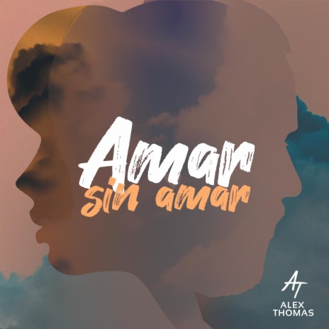 Amar Sin Amar | Boomplay Music