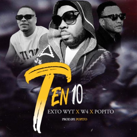 Ten10 | Boomplay Music