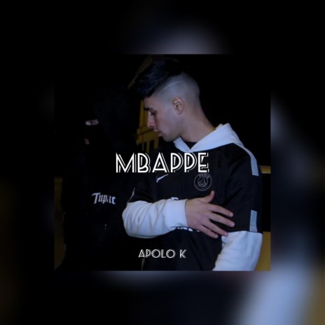 Mbappe | Boomplay Music