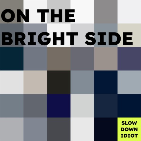 On the Bright Side | Boomplay Music