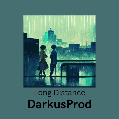 Long Distance | Boomplay Music