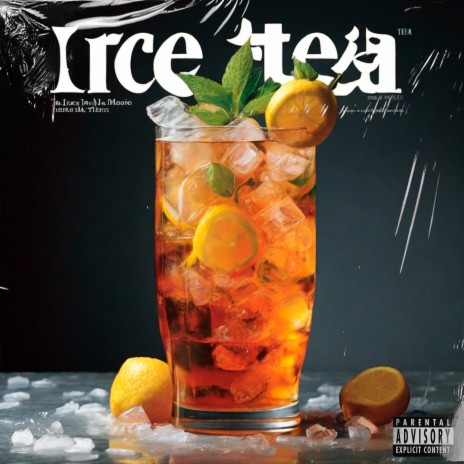 Ice Tea | Boomplay Music