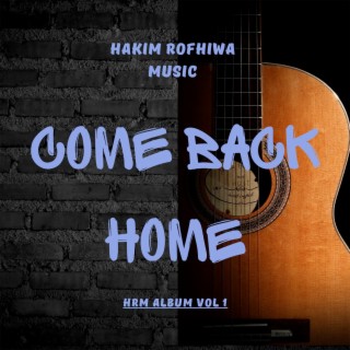 Come Back Home