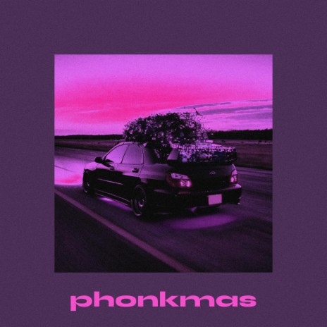 Phonkmas (Sped Up)