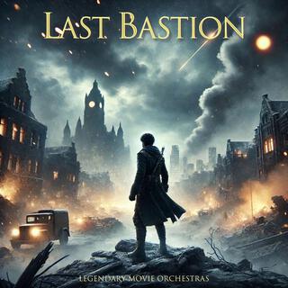 Last Bastion