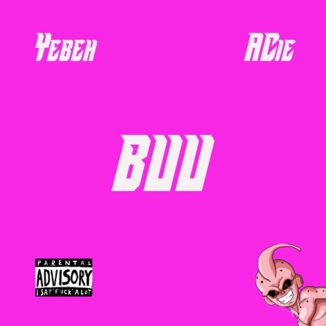 Buu ft. ACie | Boomplay Music