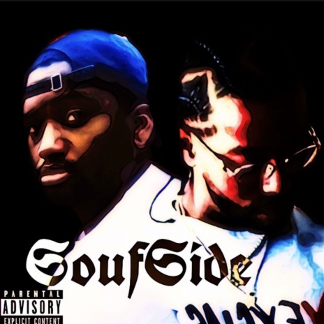 Soufside ft. King Elway | Boomplay Music