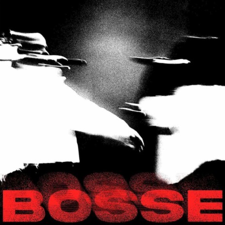 BOSSE ft. Yzael | Boomplay Music