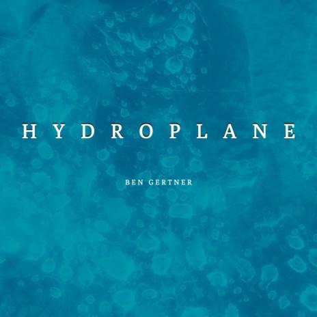 Hydroplane | Boomplay Music