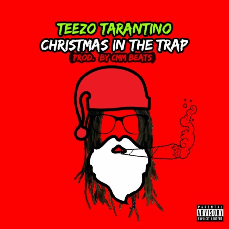 Christmas In The Trap | Boomplay Music