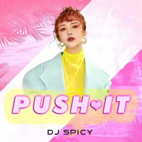 Push it | Boomplay Music