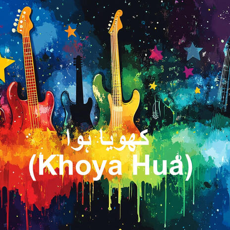 Khoya Hua | Boomplay Music