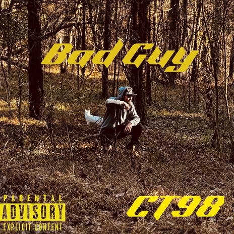 Bad Guy ft. TyeTheGuy01 | Boomplay Music