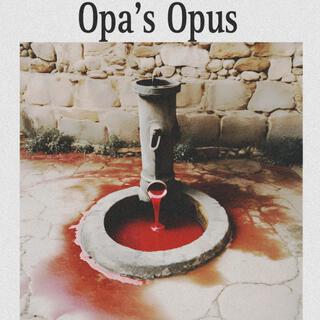 Opa's Opus