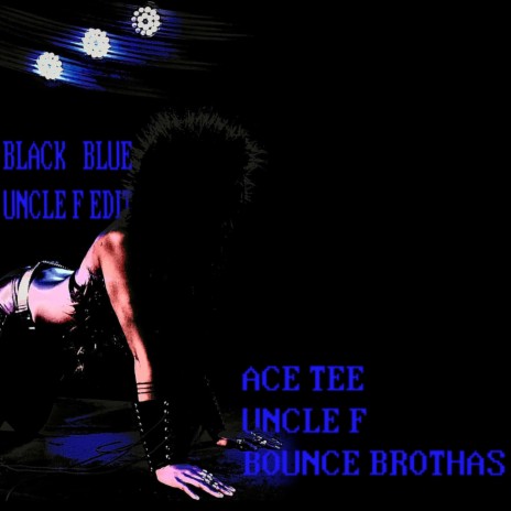 Black & Blue (Kwam.E Edition) ft. Bounce Brothas & Kwam.E | Boomplay Music