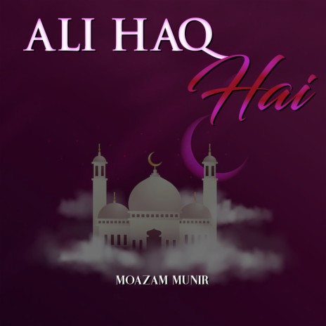 Ali Haq Hai