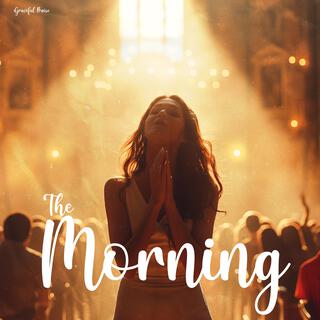 The Morning lyrics | Boomplay Music