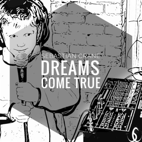 Dreams Come True (Extended Mix)