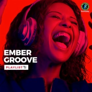 Ember Groove