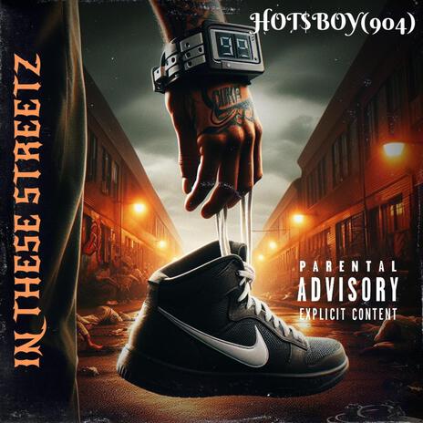 IN THESE STREETZ | Boomplay Music