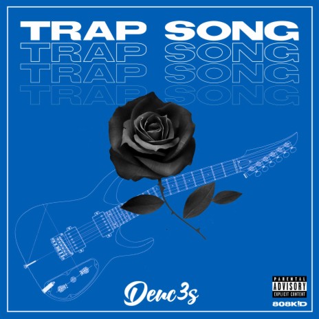 Trap Song | Boomplay Music