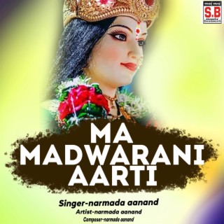 Ma Madwarani Aarti