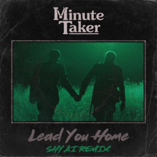 Lead You Home (SHY AI Remix)