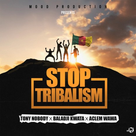 Stop Tribalism ft. Baladji Kwata & Aclem Wawa | Boomplay Music