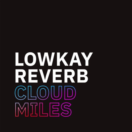 Lowkay Reverb