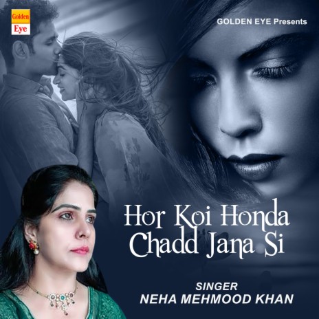 Hor Koi Honda Chadd Jana Si | Boomplay Music