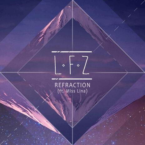 Refraction ft. Miss Lina | Boomplay Music