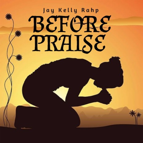 Before Praise | Boomplay Music