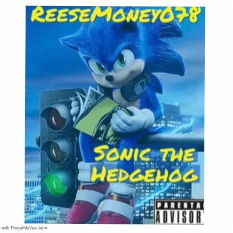 Sonic The Hedgehog ft. Yns Pj, LWeezy & WildChildTavi | Boomplay Music
