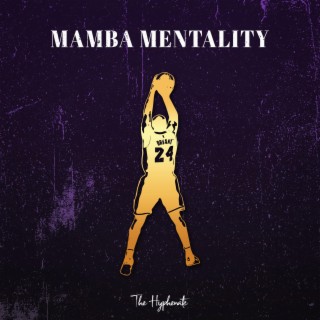 Mamba Mentality