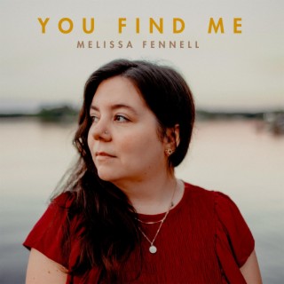 You Find Me