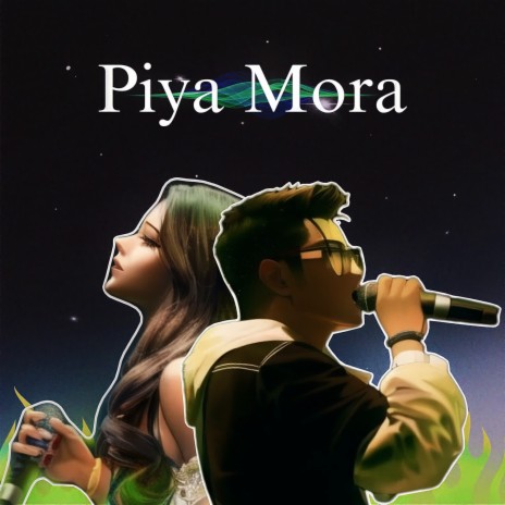 Piya Mora - Originals Of Rishi Singh ft. Senjuti Das | Boomplay Music