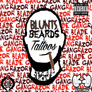 Blunts Beards And Tattoos