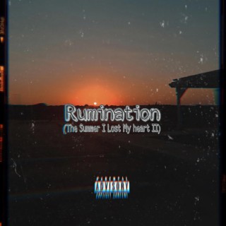 Rumination (The Summer I Lost My Heart II)