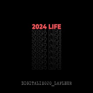 2024 Life