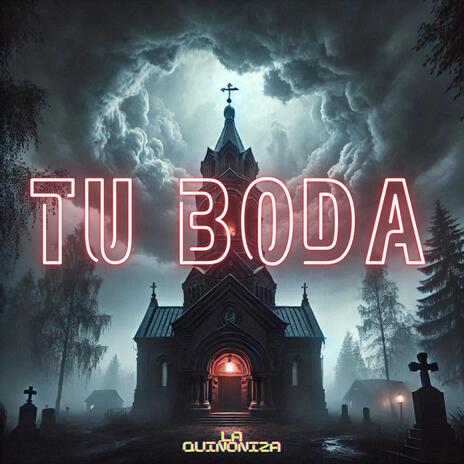 Tu Boda | Boomplay Music