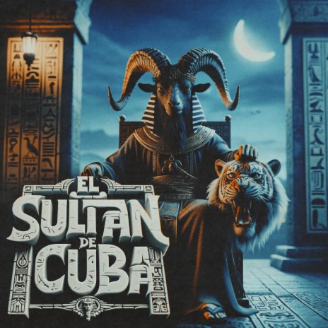 EL SULTAN DE CUBA | Boomplay Music