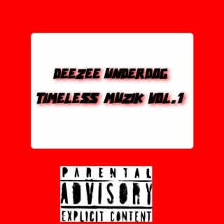 Timeless Muzik, Vol. 1