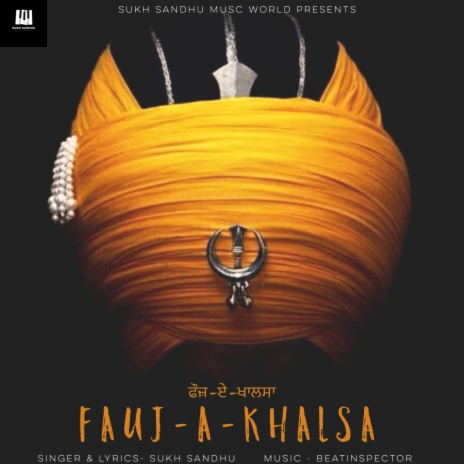 Fauj A Khalsa | Boomplay Music