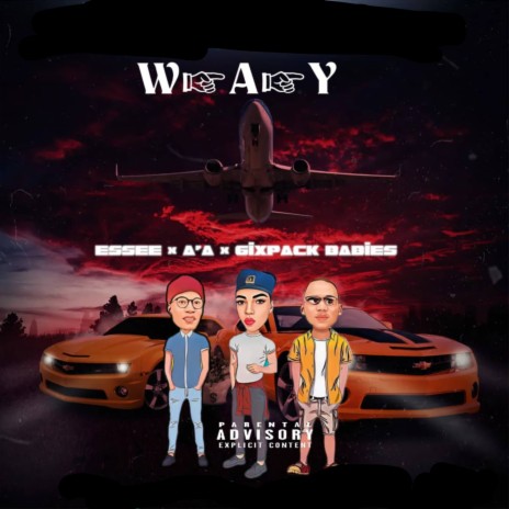 Way ft. 6ixpack, Essee & A'a | Boomplay Music