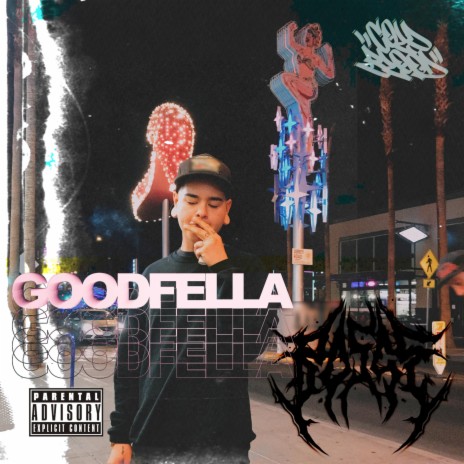 Goodfella | Boomplay Music