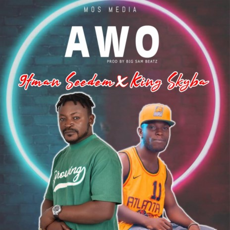 AWO ft. KING SKYBA | Boomplay Music