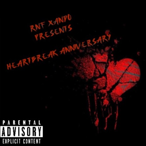 Heartbreak Anniversary | Boomplay Music