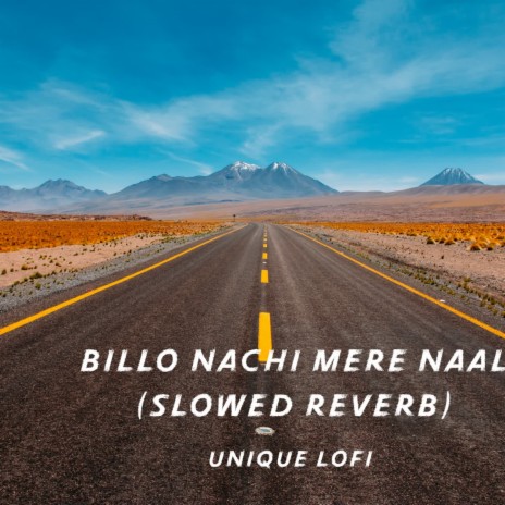 Billo Nachi Mere Naal | Boomplay Music